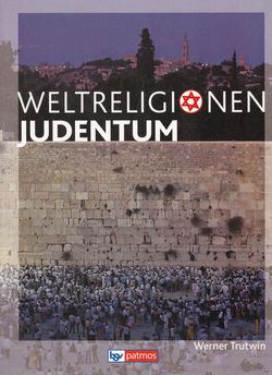 Weltreligionen Judentum